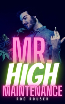 Paperback Mr. High Maintenance Book