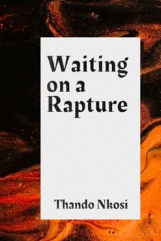 Paperback Waiting on a Rapture Book