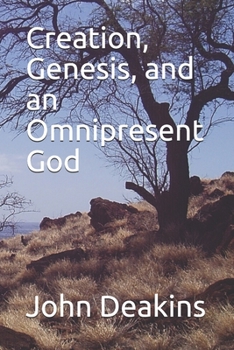 Paperback Creation, Genesis, and an Omnipresent God Book