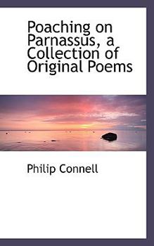 Paperback Poaching on Parnassus, a Collection of Original Poems Book