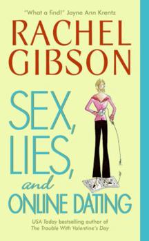 Sex, Lies, and Online Dating - Book #1 of the Writer Friends