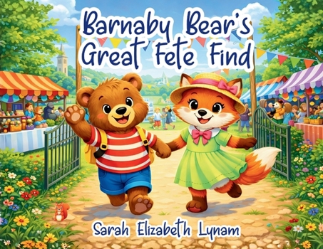 Barnaby Bear's Great Fete Find