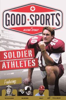 Soldier Athletes - Book  of the Good Sports