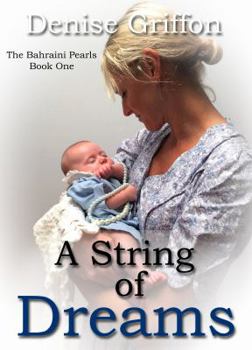 Paperback A String of Dreams (Bahraini Pearls) Book