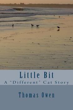 Paperback Little Bit: A "Different" Cat Story Book