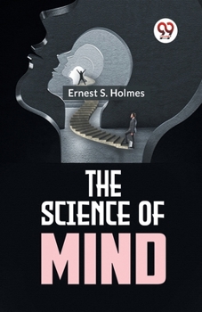 Paperback The Science Of Mind Book