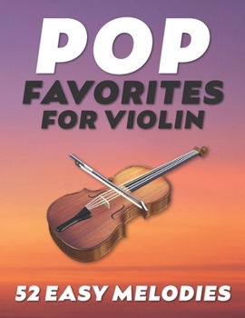 Paperback Violin Songbook: 52 Easy Pop Melodies Book