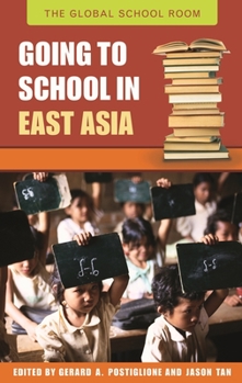 Hardcover Going to School in East Asia Book