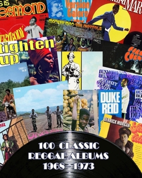 Paperback 100 Classic Reggae Albums 1968 -1973 Book