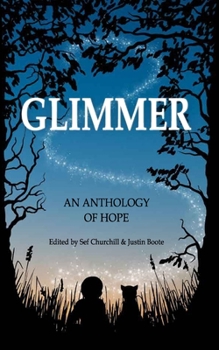 Paperback Glimmer: An Anthology of Hope Book