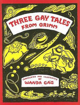 Hardcover Three Gay Tales from Grimm Book