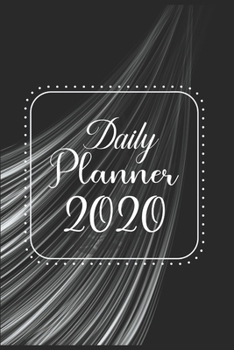Paperback Daily Planner 2020: 366 Days Daily Planner 2020 - Schedule Each Appointment and Stay Organized in 2020! Book
