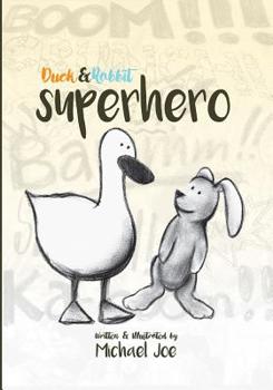 Paperback Duck & Rabbit - Superhero Book