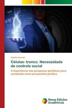 Paperback Células- tronco. Necessidade de controle social [Portuguese] Book