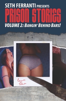 Paperback Prison Stories vol 2: Bangin' Behind Bars! Book