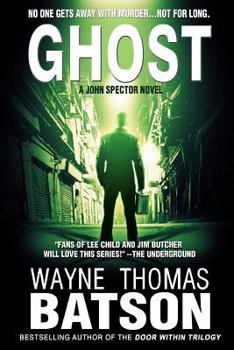 Paperback Ghost: A John Spector Novel Book