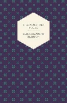 Paperback The Fatal Three Vol. III. Book
