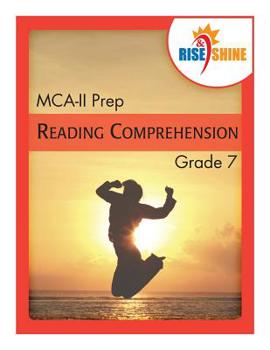 Paperback Rise & Shine MCA-II Prep Grade 7 Reading Comprehension Book