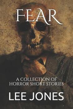 Paperback Fear: A Collection of Horror Short Stories Book