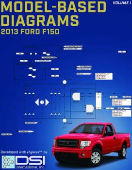 Paperback Model-Based Diagrams 2013 Ford F150: Volume 1 Book