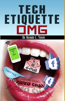Paperback Tech Etiquette: Omg Book