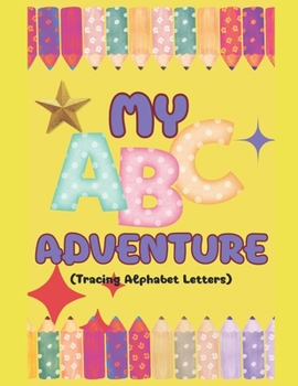 Paperback My ABC Adventure Book