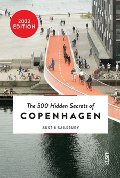 Paperback The 500 Hidden Secrets of Copenhagen - Updated and Revised Book