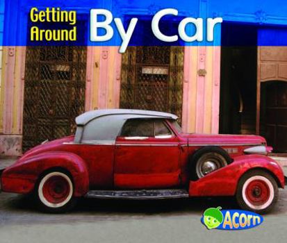 Paperback By Car (Getting Around) Book