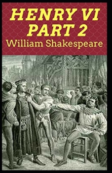 Henry VI, Part 2 annotated