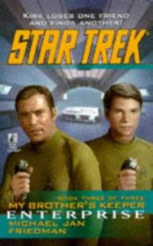 Enterprise (Star Trek: My Brother's Keeper, Book 3) - Book #3 of the Star Trek: My Brother's Keeper