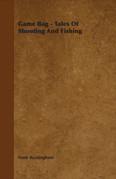 Hardcover Game Bag - Tales of Shooting and Fishing Book