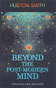 Paperback Beyond the Post-Modern Mind Book