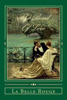 Paperback The Bond Of Love: Transcending Time Book