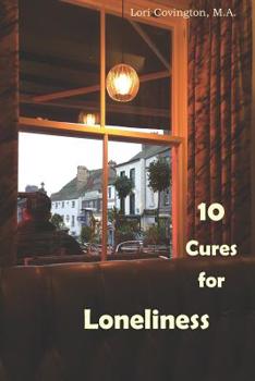 Paperback 10 Cures for Loneliness Book