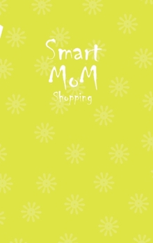 Hardcover Smart Mom Shopping List Planner Book (Yellow) Book