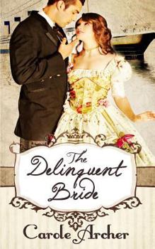 Paperback The Delinquent Bride Book