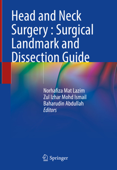 Hardcover Head and Neck Surgery: Surgical Landmark and Dissection Guide Book