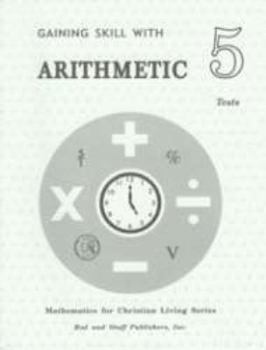 Paperback Gaining Skills With Arithmetic Grade 5 Math Tests Book