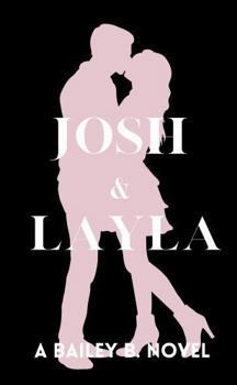 Hardcover Josh and Layla (Silhouette Series) Book