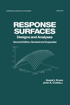 Hardcover Response Surfaces: Designs and Analyses: Second Edition Book