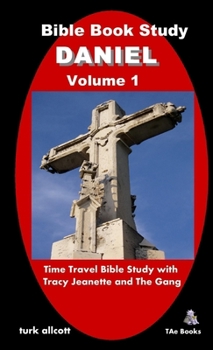 Paperback Bible Book Study DANIEL, Volume 1 Book