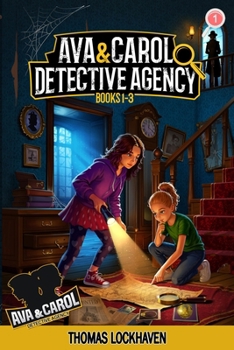Ava & Carol Detective Agency Series: Books 1-3