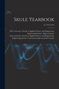 Paperback Skule Yearbook; 25 1912-1913 Book