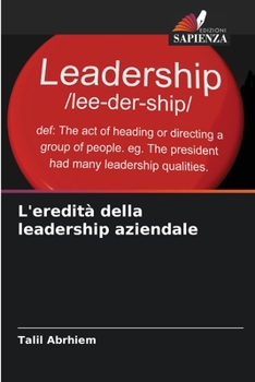 Paperback L'eredità della leadership aziendale [Italian] Book