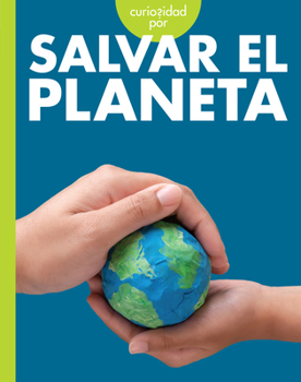 Hardcover Curiosidad Por Salvar El Planeta [Spanish] Book