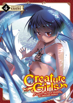 Paperback Creature Girls: A Hands-On Field Journal in Another World Vol. 4 Book