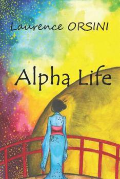 Paperback Alpha Life Book