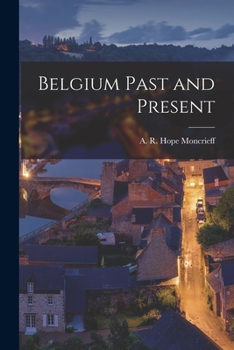 Paperback Belgium Past and Present Book