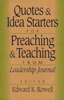 Paperback Quotes and Idea Starters for Preaching and Teaching: From Leadership Journal Book