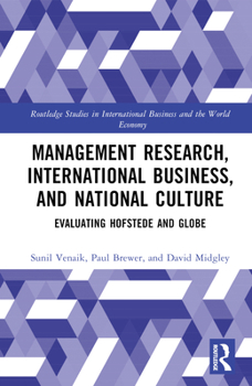 Hardcover Management Research, International Business, and National Culture: Evaluating Hofstede and Globe Book